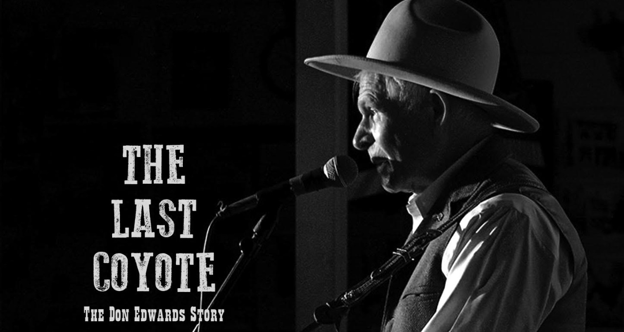 The Last Coyote - The Don Edwards Story