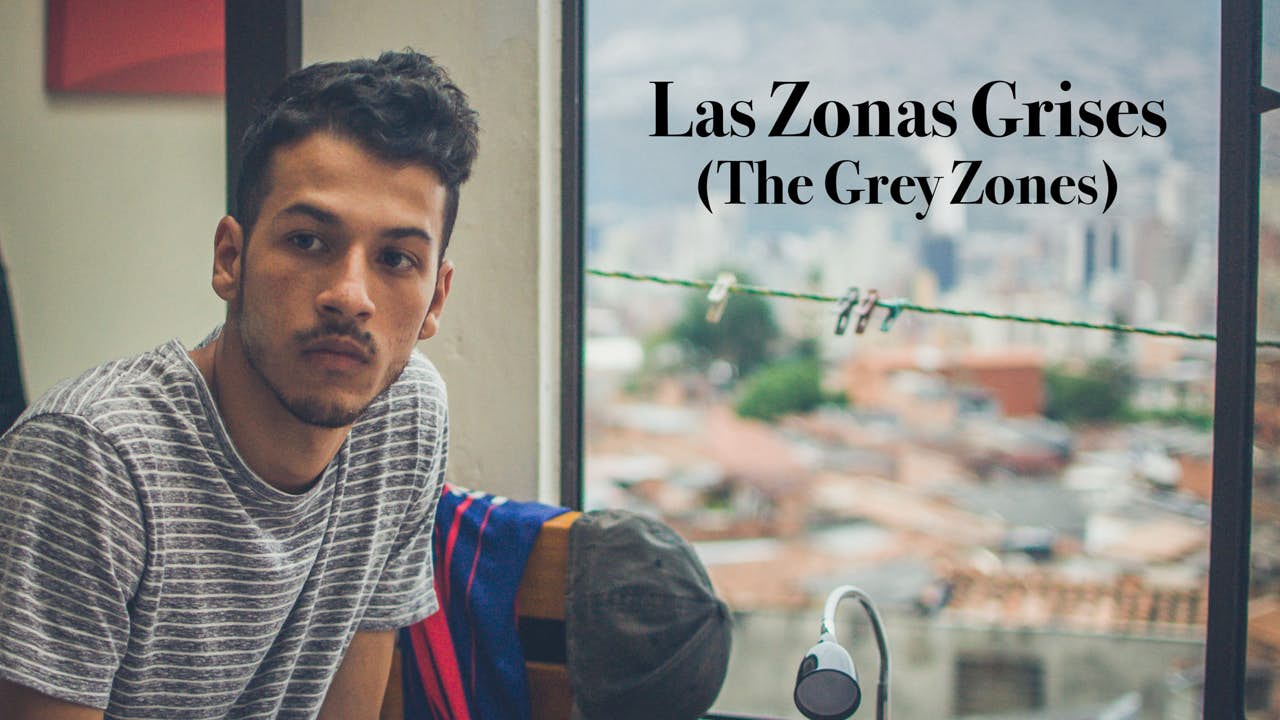Las Zonas Grises (The Grey Zones)