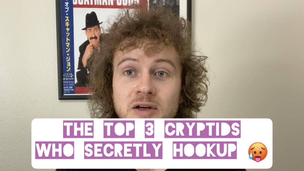 Top 3 Cryptids Who Secretly Hookup