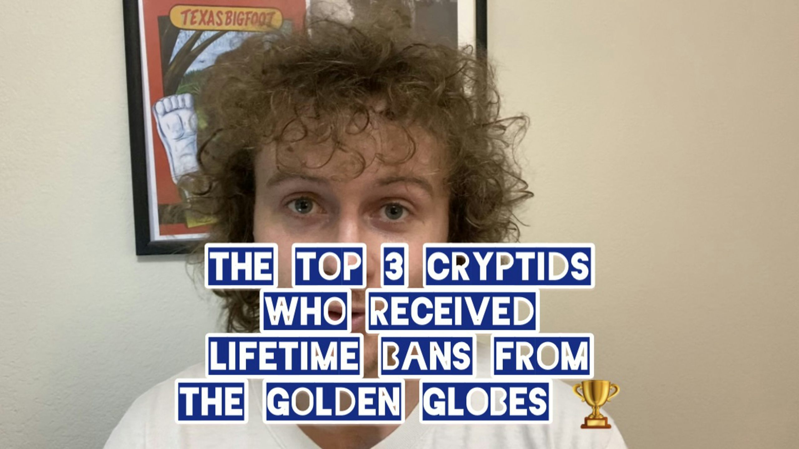 Top 3 Cryptids Who Received Lifetime Bans From the Golden Globes