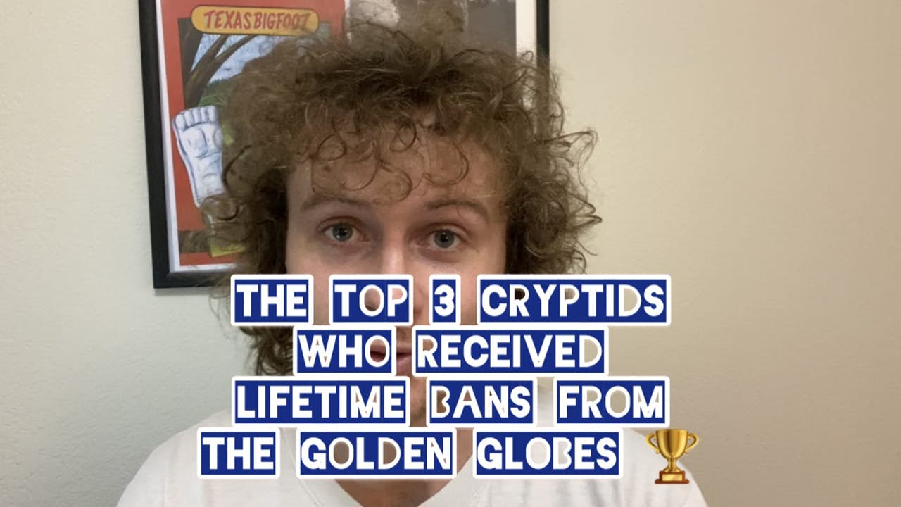 Top 3 Cryptids Who Received Lifetime Bans From the Golden Globes