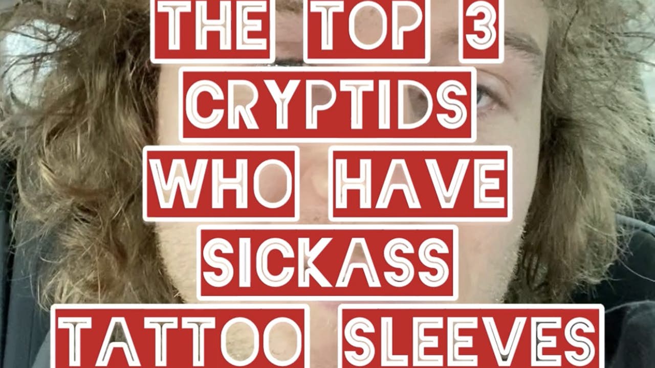 Top 3 Cryptids Who Have Sickass Tattoo Sleeves