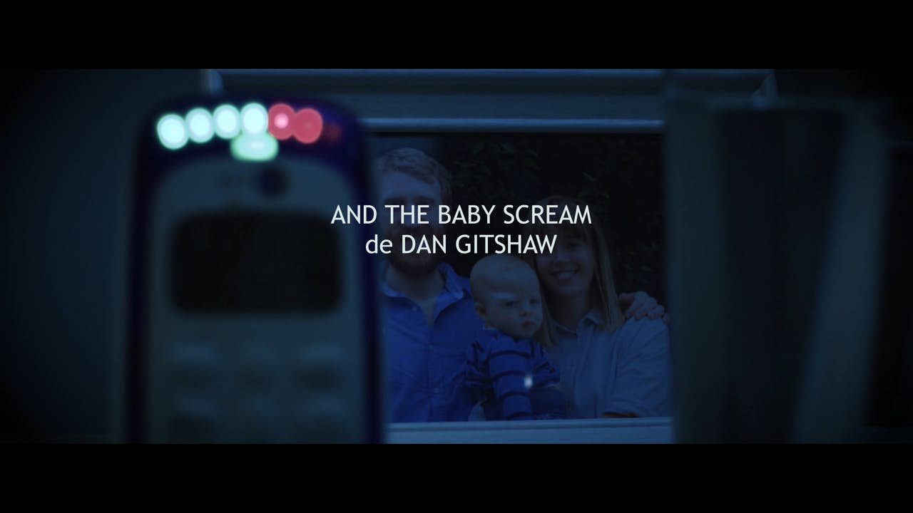 AND THE BABY SCREAM